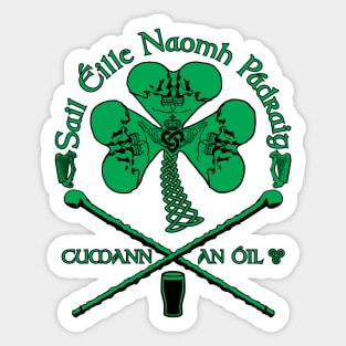 Saint Patrick's Shillelagh Drinking Society (Sail Éille Naomh Pádraig • Cumann an Óil) Sticker